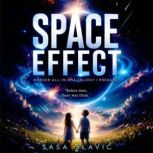 Space Effect, Sasa Slavic