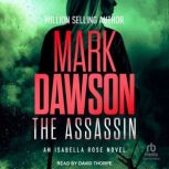 The Assassin, Mark Dawson