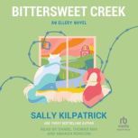 Bittersweet Creek, Sally Kilpatrick