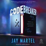 Codebreaker, Jay Martel