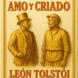 Amo y Criado, Leon Tolstoi