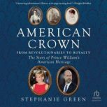 American Crown, Stephanie Green
