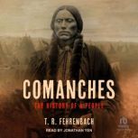 Comanches, T. R. Fehrenbach