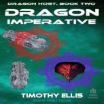 Dragon Imperative, Timothy Ellis
