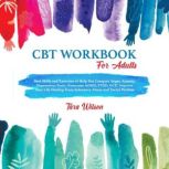 CBT Workbook for Adults, Tara Wilson