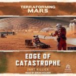 Edge of Catastrophe, Jane Killick