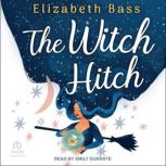 The Witch Hitch, Elizabeth Bass