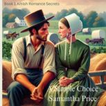 A Simple Choice, Samantha Price