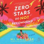 Zero Stars, Do Not Recommend, MJ Wassmer