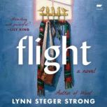 Flight, Lynn Steger Strong