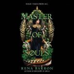 Master of Souls, Rena Barron