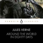 Around the World in Eighty Days, Jules Verne