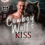 Cowboy Wolfs Kiss, C.D. Gorri
