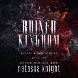 Ruined Kingdom, Natasha Knight