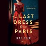The Last Dress from Paris, Jade Beer