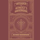 The Answer to the Atheists Handbook, Richard Wurmbrand