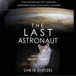 The Last Astronaut, Chris Dietzel