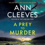 A Prey to Murder, Ann Cleeves