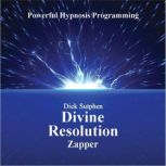 Divine Resolution, Dick Sutphen