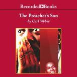 The Preacher's Son, Carl Weber