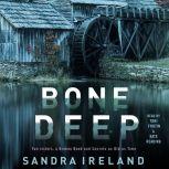 Bone Deep, Sandra Ireland