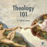 Theology 101, Richard Lennan