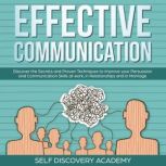 Effective Communication Discover the..., Self Discovery Academy