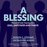 A Blessing, Jacqueline Adams