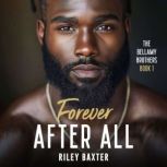 Forever After All, Riley Baxter