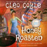 Honey Roasted, Cleo Coyle