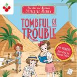 Tombful of Trouble, Pip Murphy