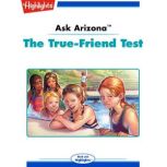 The TrueFriend Test, Lissa Rovetch