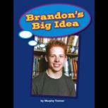Brandons Big Idea, Murphy Trenner