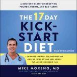 The 17 Day Kickstart Diet, Mike Moreno