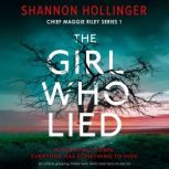 The Girl Who Lied, Shannon Hollinger