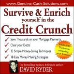 Survive and Enrich Yourself in the Cr..., David Ryder