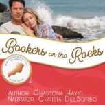 Bookers on the Rocks, Chautona Havig