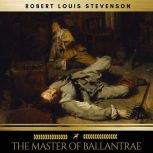 The Master of Ballantrae, Robert Louis Stevenson