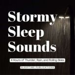 Stormy Sleep Sounds, Sleeptime Publications