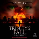 Trinitys Fall, P.A. Vasey