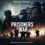 Prisoners of War, Sage Winters