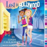 Lost in Hollywood, Cindy Callaghan