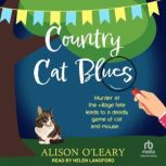Country Cat Blues, Alison OLeary