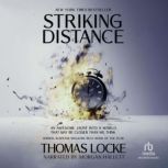Striking Distance, Thomas Locke