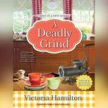 A Deadly Grind, Victoria Hamilton
