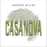 Casanova, Andrew Miller