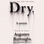 Dry, Augusten Burroughs