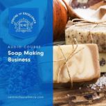 Soap Making Business, Centre of Excellence