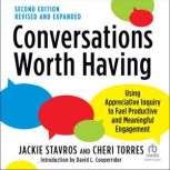 Conversations Worth Having, David L. Cooperrider