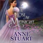 A Rose at Midnight, Anne Stuart